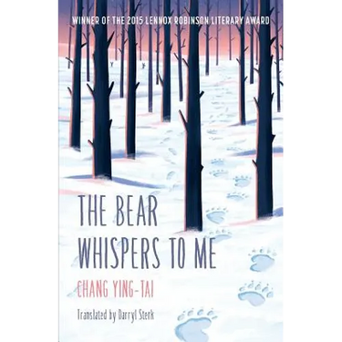 The Bear Whispers to Me: The Story of a Bear and a Boy
