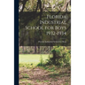Florida Industrial School for Boys 1932-1934