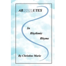 Absoulutes in Rhythmic Rhyme