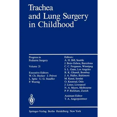 Trachea and Lung Surgery in Childhood