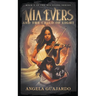 Mia Evers and the Child of Light