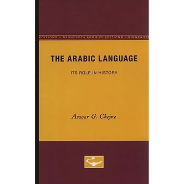 The Arabic Language: Its Role in History