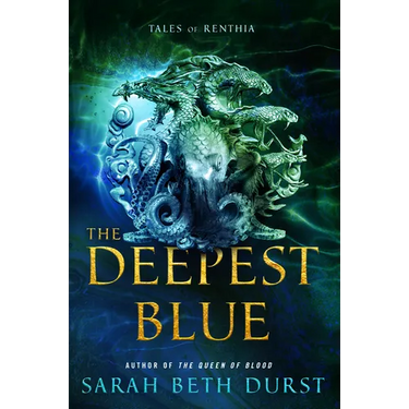 The Deepest Blue: Tales of Renthia