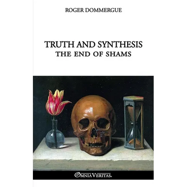 Truth and synthesis: The end of shams