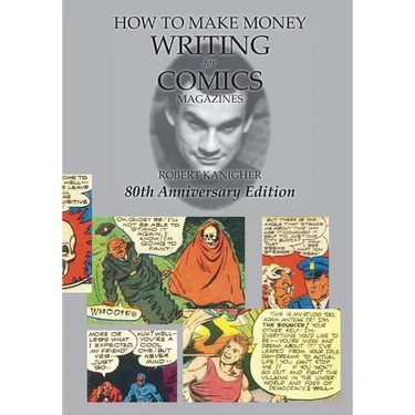 How to Make Money Writing for Comics Magazines