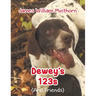 Dewey's 123s: (And Friends)
