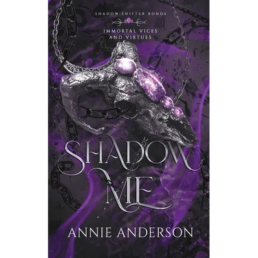 Shadow Me: A Gargoyle Shifter Romantasy