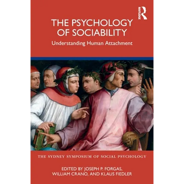 The Psychology of Sociability: Understanding Human Attachment