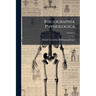 Bibliographia Physiologica; Volume 1