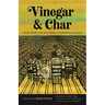 Vinegar and Char: Verse from the Southern Foodways Alliance