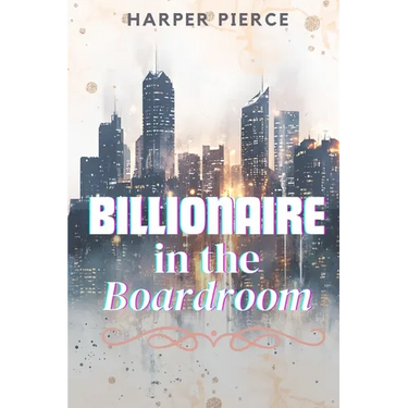 Billionaire in the Boardroom