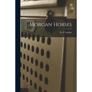 Morgan Horses