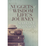 Nuggets of Wisdom for Life's Journey