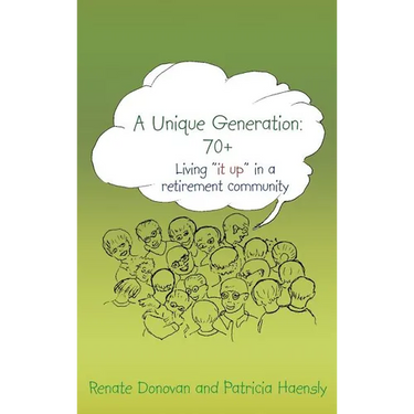 A Unique Generation: 70+: Living "it up" in a retirement community
