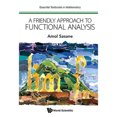 A Friendly Approach to Functional Analysis