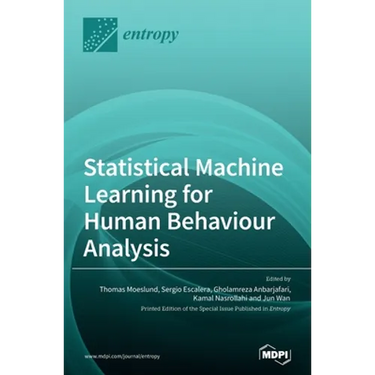 Statistical Machine Learning for Human Behaviour Analysis