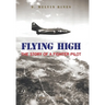 Flying High: The Story of a Fighter Pilot