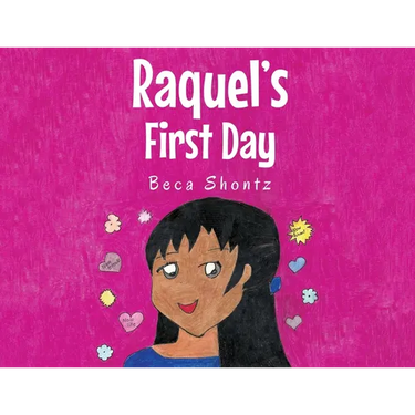 Raquel's First Day