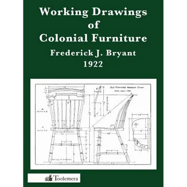 Working Drawings of Colonial Furniture