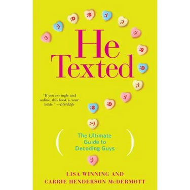He Texted