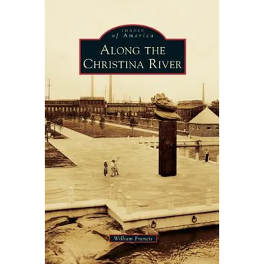 Along the Christina River