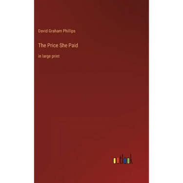 The Price She Paid: in large print