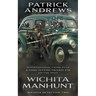 Wichita Manhunt: A Private Eye Series
