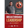Breakthrough Leadership with Josh Schonert