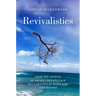 Revivalistics: From the Genesis of Israeli to Language Reclamation in Australia and Beyond
