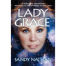 Lady Grace; A Thrilling Adventure Wrapped in the Embrace of Epic Love