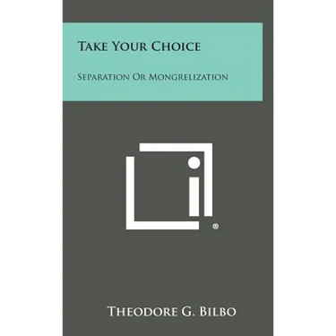 Take Your Choice: Separation Or Mongrelization