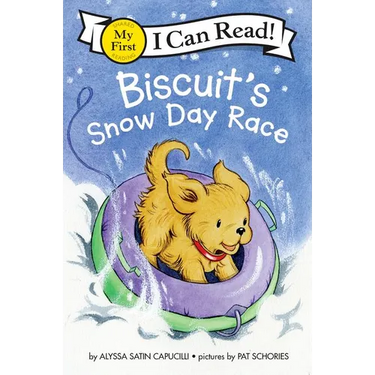 Biscuit's Snow Day Race: A Winter and Holiday Book for Kids