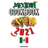 Mexican Cookbook 2021