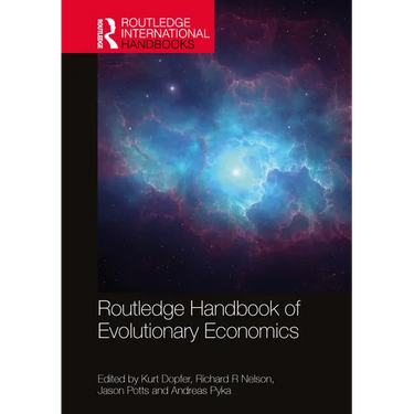 Routledge Handbook of Evolutionary Economics