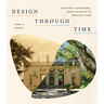 Design Through Time: Evolving Landscapes, from Alcatraz to Prospect Park