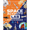 Space Activity Lab: Exciting Space Projects for Budding Astronomers
