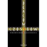 Deacon's Crossbow: The True Story of a Crossbow Killing on Interstate 95