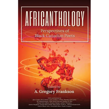 AfriCANthology: Perspectives of Black Canadian Poets
