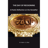 THE DAY OF RECKONING. A Poetic Reflection on Hereafter