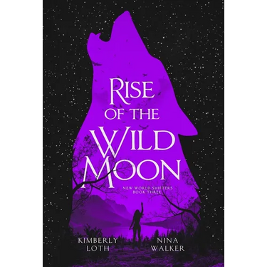 Rise of the Wild Moon