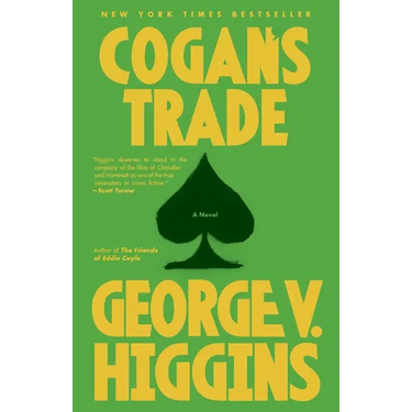 Cogan's Trade: A Thriller