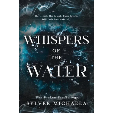 Whispers of the Water