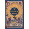 The Storytelling Almanac: A Weekly Guide To Telling A Better Story
