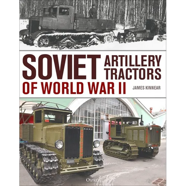 Soviet Artillery Tractors of World War II
