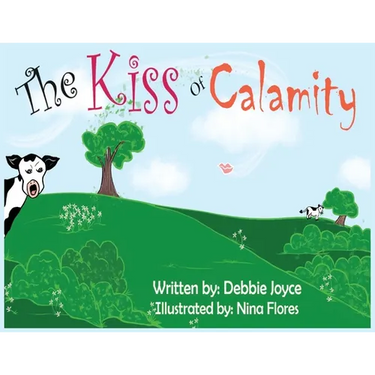 The Kiss of Calamity