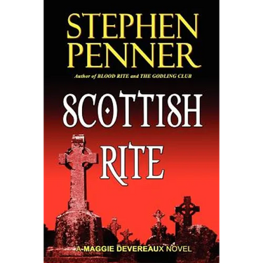 Scottish Rite: A Maggie Devereaux Mystery (#1)