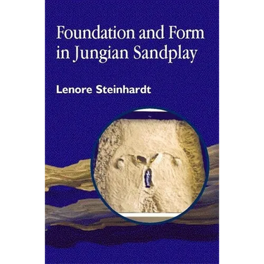 Foundation and Form in Jungian Sandplay