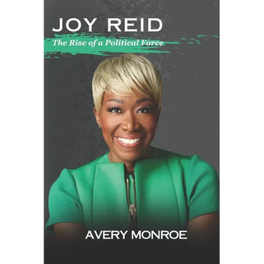 Joy Reid: The Rise of a Political Force