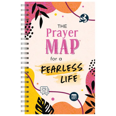 The Prayer Map for a Fearless Life
