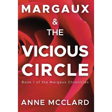 Margaux and the Vicious Circle